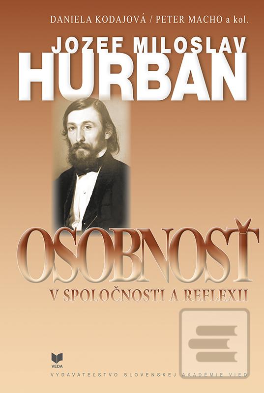 Jozef Miloslav Hurban -… (Daniela Kodajová)
