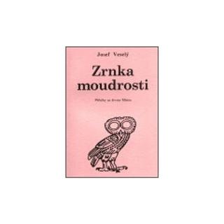 Kniha: Zrnka moudrosti: Příběhy ze života Mistr - 1. vydanie