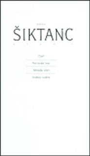 Kniha: Dílo 1: Žízeň, Heinovské noci/ Nebožka smrt/ Artéská studna - 1. vydanie - Karel Šiktanc