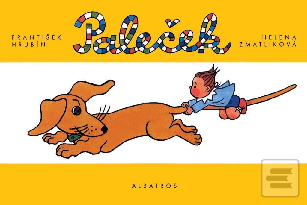 Kniha: Paleček - 4. vydanie - Helena Zmatlíková, František Hrubín