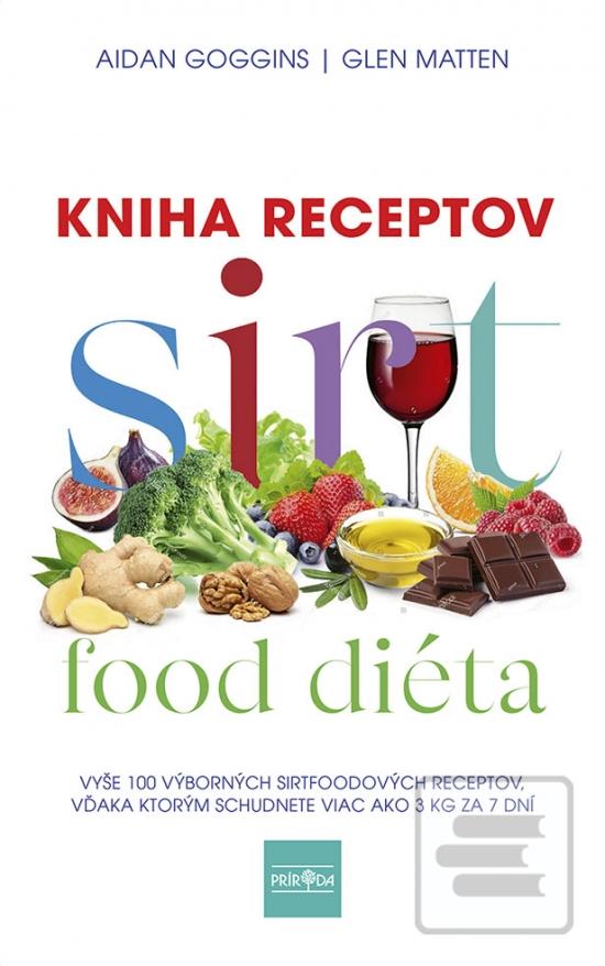 Sirtfood diéta, Kniha re… (Aidan Goggins, Glen Matten)