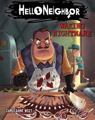 Kniha: Hello Neighbor: Waking Nightmare