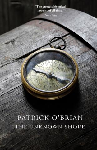 Kniha: The Unknown Shore - Patrick O'Brian