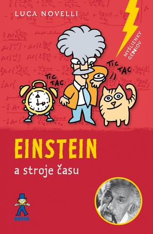 Kniha: Einstein a stroje času - a stroje času - 2. vydanie - Luca Novelli