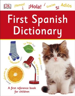 Kniha: First Spanish Dictionary - A first reference book for children