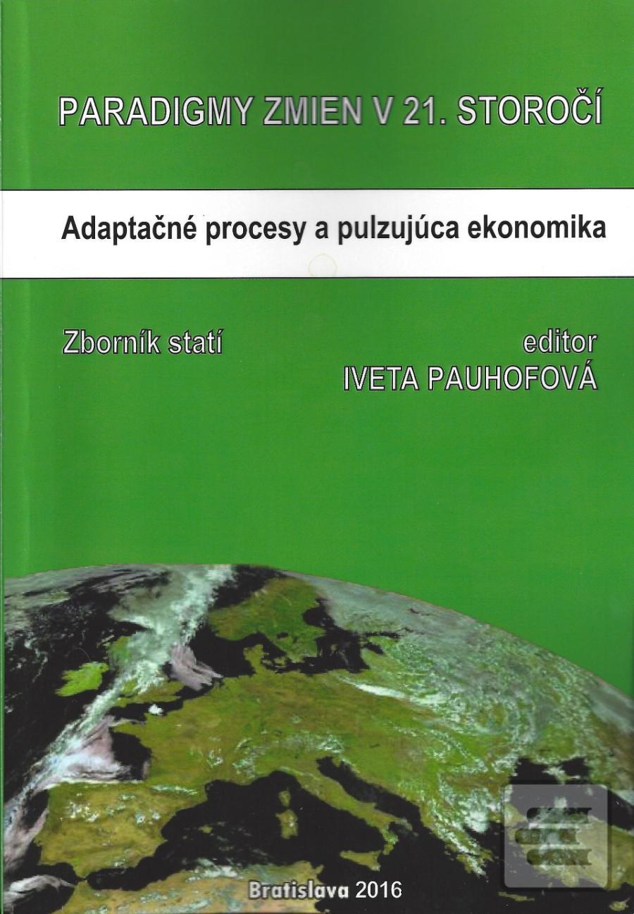 Paradigmy zmien v 21.sto… (Iveta Pauhofová)