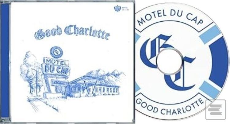 Good Charlotte:  Motel D… (Good Charlotte)