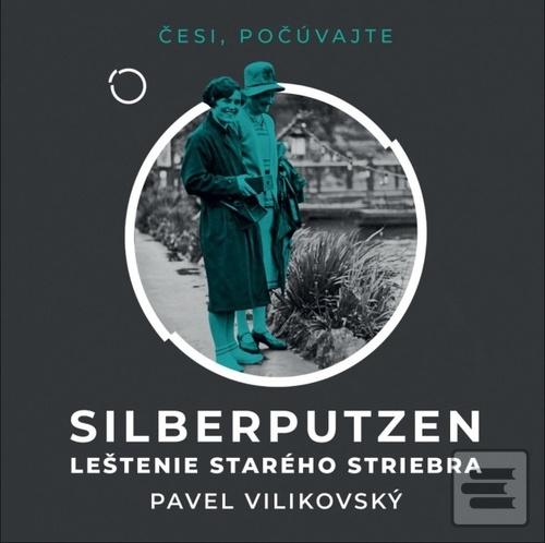 Médium CD: Silberputzen - 1. vydanie - Pavel Vilikovský