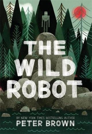 Kniha: Wild Robot - Peter Brown