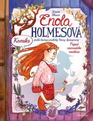 Kniha: Enola Holmesová: Prípad zmiznutého markíza - KOMIKS - Komiks - 1. vydanie - Serena Blascová