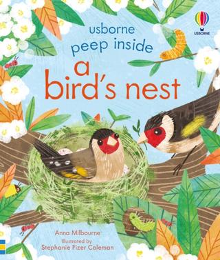 Kniha: Peep Inside a Birds Nest - Anna Milbourne