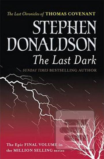 The Last Dark (Stephen R. Donaldson)