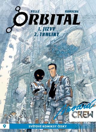 Kniha: Modrá CREW 9: Orbital 1+2 - 1.Jizvy + 2.Trhliny - 1. vydanie - Sylvain Runberg