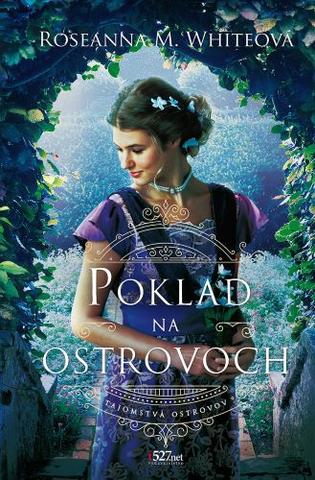 Kniha: Poklad na ostrovoch - Roseanna M. Whiteová