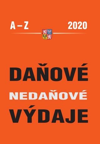 Kniha: Daňové nedaňové výdaje 2020 A-Z - 1. vydanie - Eva Sedláková