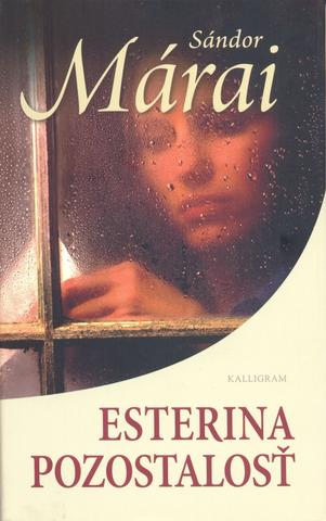 Kniha: Esterina pozostalosť - Sándor Márai