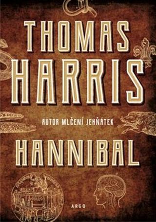 Kniha: Hannibal - Thomas Harris