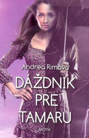 Kniha: Dáždnik pre Tamaru - Andrea Rimová