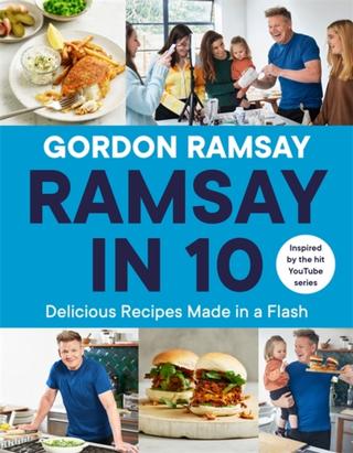Kniha: Ramsay in 10 : Delicious Recipes Made in a Flash - Gordon Ramsay