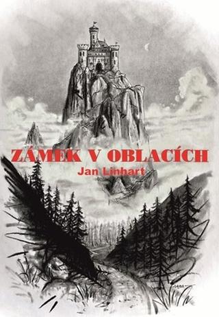 Kniha: Zámek v oblacích - 1. vydanie - Jan Linhart