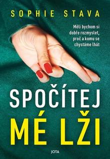 Kniha: Spočítej mé lži - Sophie Stava