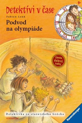 Kniha: Detektívi v čase: Podvod na olympiáde - Detektívi v čase 2 - Fabian Lenk