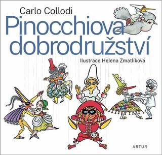 Kniha: Pinocchiova dobrodružství - 1. vydanie - Carlo Collodi