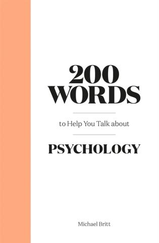Kniha: 200 Words to Help You Talk About Psychology