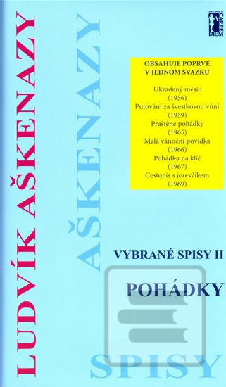 Kniha: Vybrané spisy II Pohádky - Ludvík Aškenazy