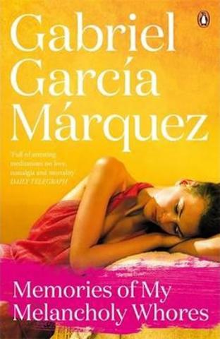 Kniha: Memories of My Melancholy Whores - 1. vydanie - Gabriel García Márquez