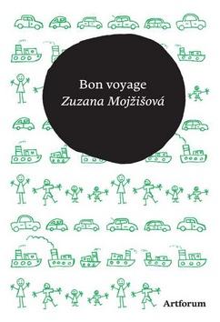Kniha: Bon voyage - Zuzana Mojžišová
