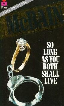 Kniha: Dokud nás smrt nerozdělí - 1. vydanie - Ed McBain