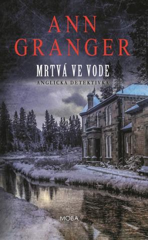 Kniha: Mrtvá ve vodě - 1. vydanie - Ann Granger