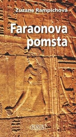 Kniha: Faraonova pomsta - 1. vydanie - Zuzana Rampichová