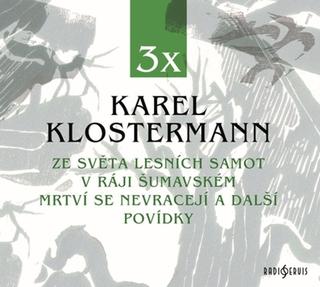Médium CD: x Karel Klostermann - 1. vydanie - Karel Klostermann