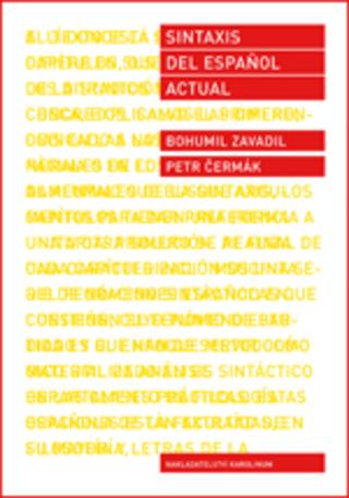 Kniha: Sintaxis del espaňol actual - 3. vydanie - Bohumil Zavadil