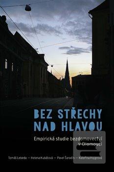 Bez střechy nad hlavou (Tomáš Lebeda)