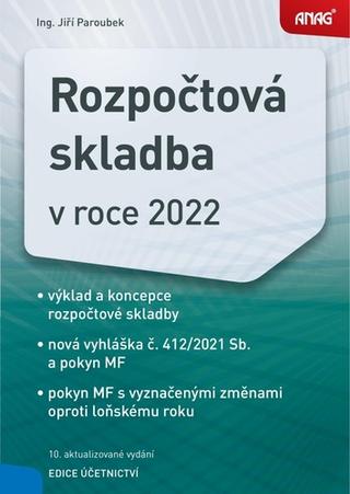 Kniha: Rozpočtová skladba v roce 2022 - Jiří Paroubek
