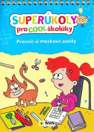 Kniha: Super úkoly pro Cool školáky (modrá) - Procvič si mozkové závity - 1. vydanie