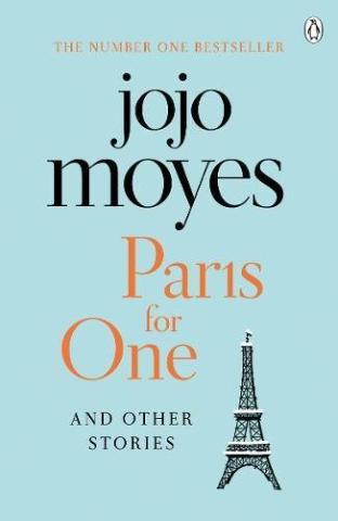 Kniha: Paris for One and Other Stories - 1. vydanie - Jojo Moyesová