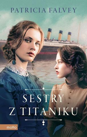 Kniha: Sestry z Titanicu - Elin Olofsson