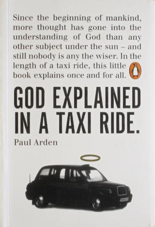 Kniha: God Explained in a Taxi Ride - Paul Arden