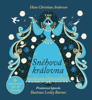 Kniha: Sněhová královna - 1. vydanie - Hans Christian Andersen