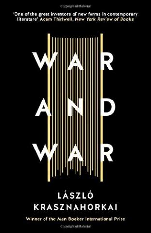 Kniha: War & War - László Krasznahorkai