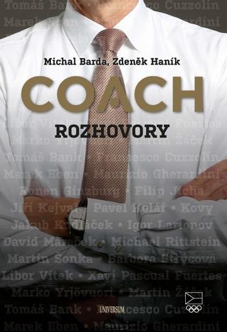 Kniha: Coach Nejlepší rozhovory - 1. vydanie - Michal Barda; Zdeněk Haník