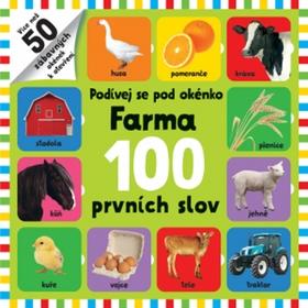 Kniha: Podívej se pod okénko Farma 100 prvních slov - 1. vydanie