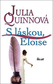 Kniha: S láskou, Eloise - Julia Quinn