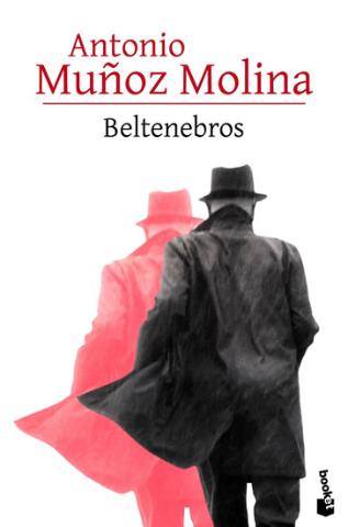 Kniha: Beltenebros - 1. vydanie - Antonio Munoz Molina