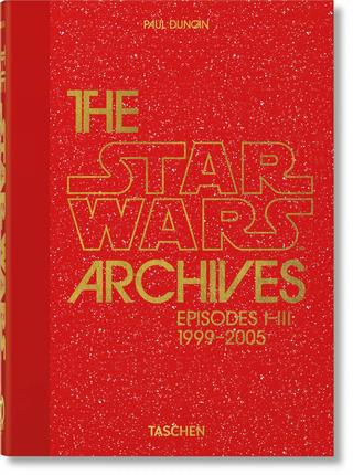 Kniha: The Star Wars Archives. 1999-2005. 40th Ed. - Paul Duncan