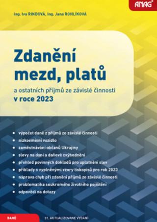 Kniha: Zdanění mezd, platů a ostatních příjmů ze závislé činnosti v roce 2023 - Iva Rindová; Jana Rohlíková